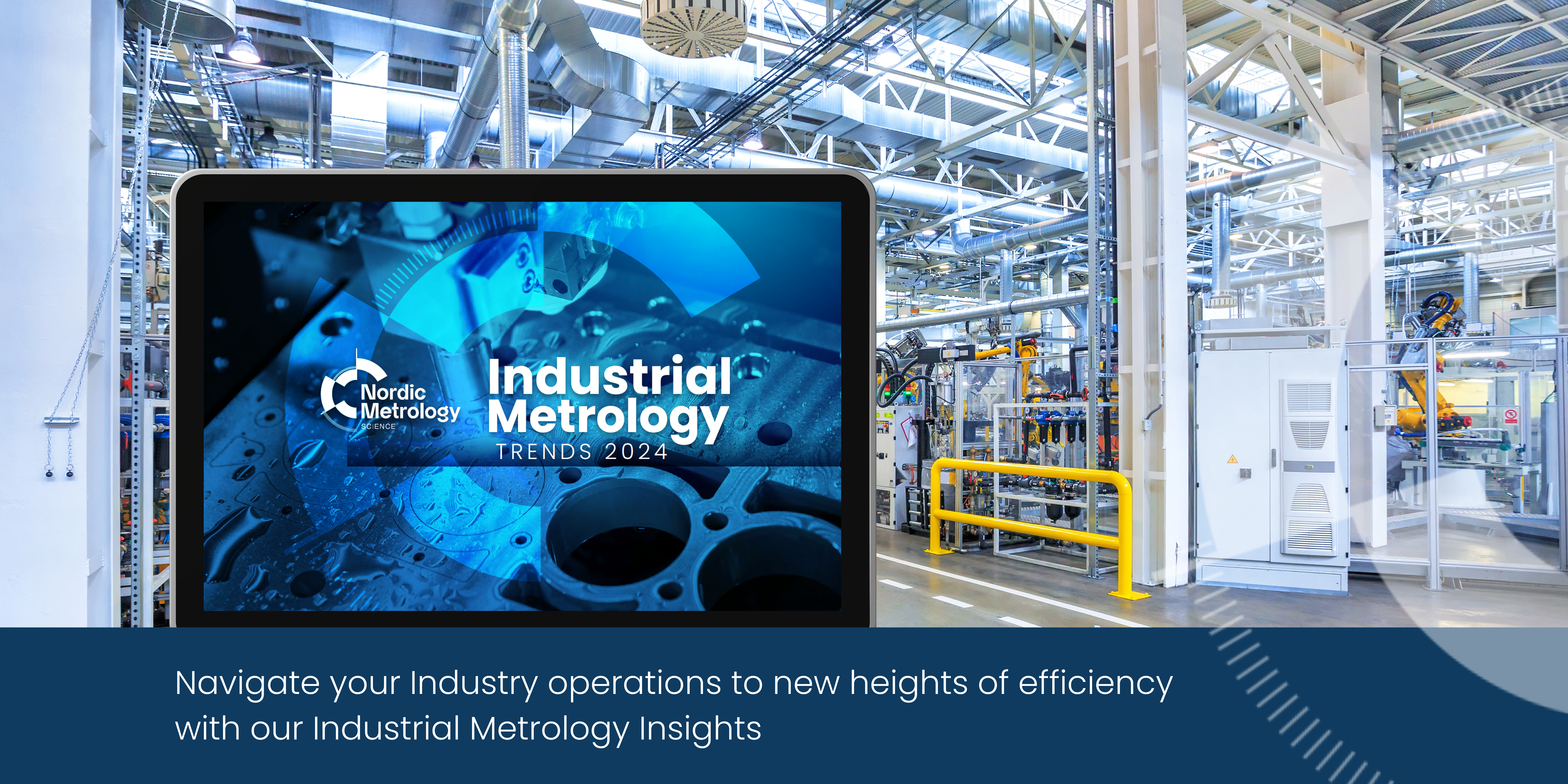 Industrial Metrology trends 2024 report